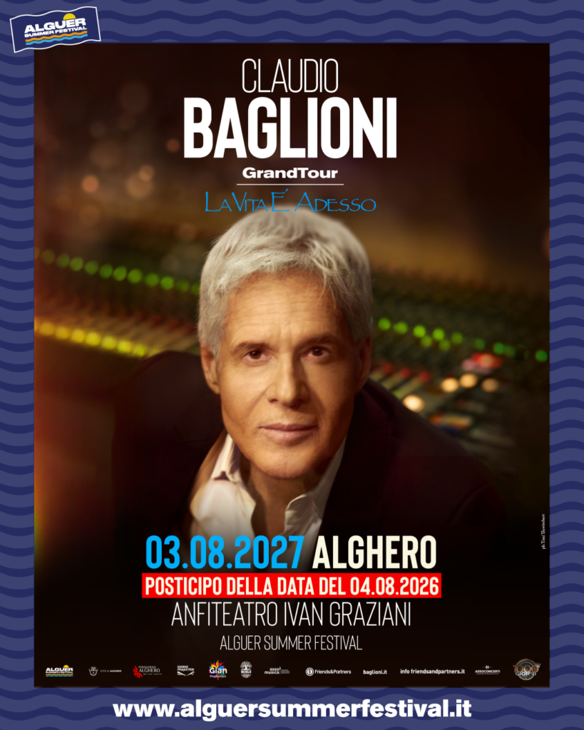 CLAUDIO BAGLIONI –  GRAND TOUR LA VITA È ADESSO – EVENTO POSTICIPATO